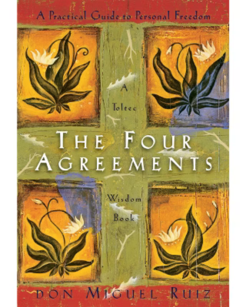 the four agreements synopsis
